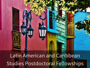 Modal box: Latin American and Caribbean Postdoctoral Fellowships. Background image: colorful buildings in Bogota, Colombia.