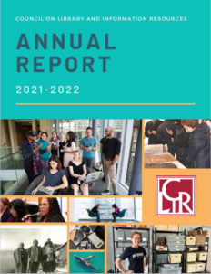 CLIR Annual Report 2021-2022 cover