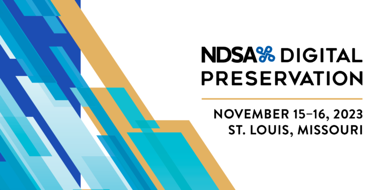 Multicolor abstract graphic on left. NDSA Digital Preservation logo on right.