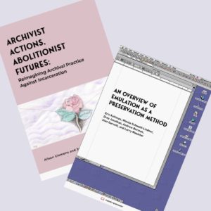 The cover images of two CLIR Pocket Burgundies: A pink cover readign "Archivist Actions, Abolitionist Futures" and a white and purple cover reading "An Overview of Emulation as a Preservation Method."